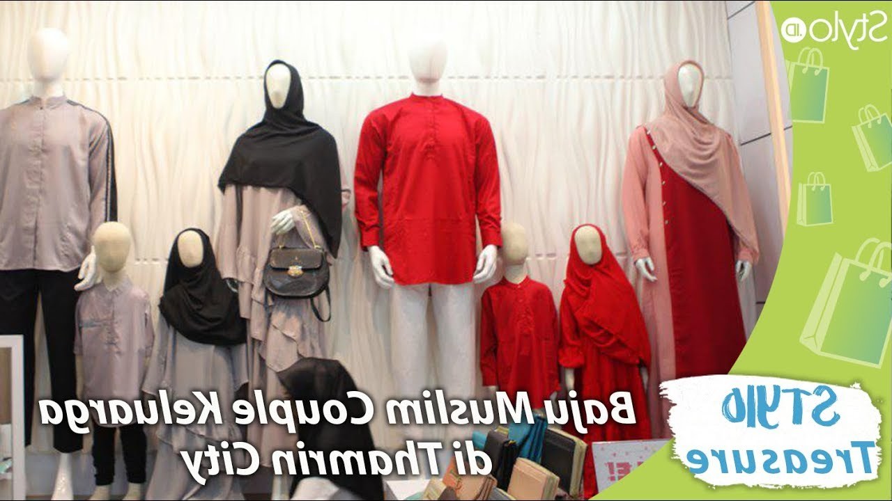 Inspirasi Model Baju Lebaran 2019 Untuk Keluarga 8ydm Belanja Baju Muslim Couple Model Keluarga Di Thamrin City